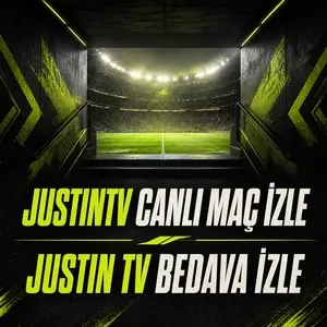 Justintv canlı maç izle